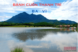 Bánh cuốn Thanh Trì - Hương vị truyền thống đến với huyện Ba Vì