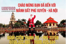 Phú Xuyên vùng đất của thợ giỏi, người khéo, bữa ăn mộc mạc mà chỉn chu