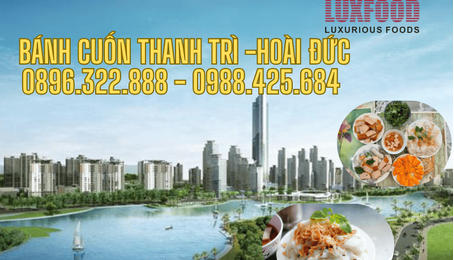 Bánh cuốn Thanh Trì tại Hoài Đức giữ hồn quê giữa lòng phố mới