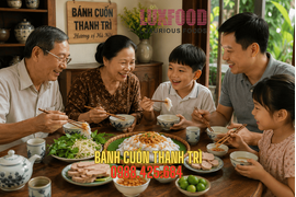 Bánh cuốn Thanh Trì và bữa sáng sum vầy của gia đình Hà Nội