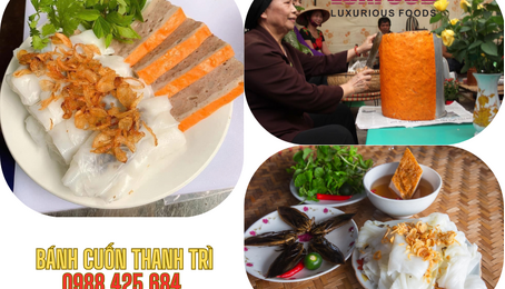 Bánh cuốn Thanh Trì – Vì sao không cần ăn thật nóng vẫn thấy ngon?